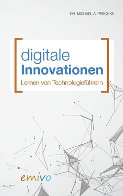 Digitale Innovationen von Peschke,  Michael