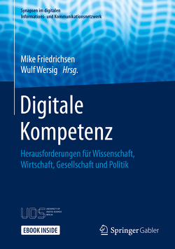 Digitale Kompetenz von Friedrichsen,  Mike, Wersig,  Wulf