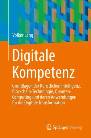 Digitale Kompetenz von Lang,  Volker