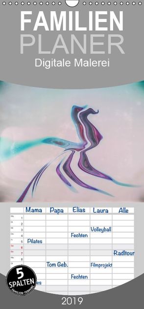 Digitale Malerei / Geburtstagskalender – Familienplaner hoch (Wandkalender 2019 , 21 cm x 45 cm, hoch) von Hampe,  Gabi