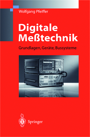 Digitale Meßtechnik von Pfeiffer,  Wolfgang