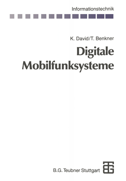 Digitale Mobilfunksysteme von Benkner,  Thorsten, David,  Klaus