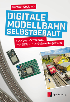 Digitale Modellbahn selbstgebaut von Wostrack,  Gustav