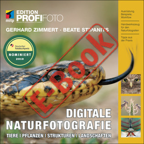 Digitale Naturfotografie von Stipanits,  Beate, Zimmert,  Gerhard