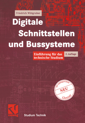 Digitale Schnittstellen und Bussysteme von Wittgruber,  Friedrich