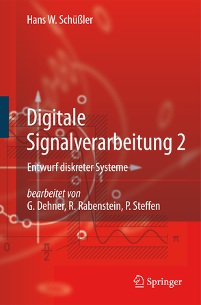 Digitale Signalverarbeitung 2 von Dehner,  G., Rabenstein,  R., Schüssler,  Hans W, Steffen,  P.