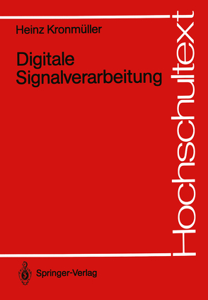 Digitale Signalverarbeitung von Kronmüller,  Heinz