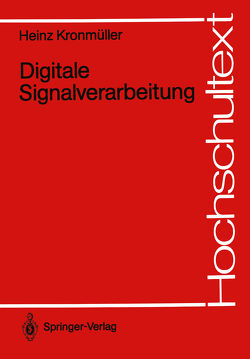 Digitale Signalverarbeitung von Kronmüller,  Heinz