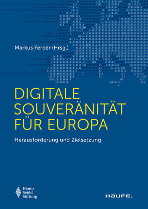 Digitale Souveränität in Europa von Ferber,  Markus