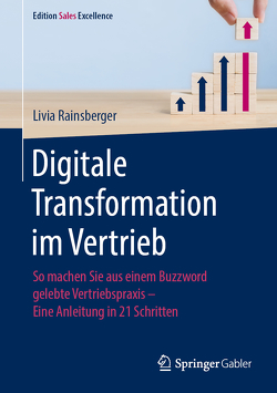 Digitale Transformation im Vertrieb von Rainsberger,  Livia