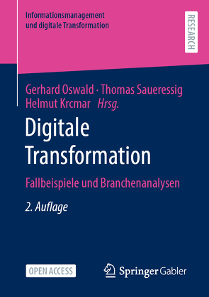 Digitale Transformation von Krcmar,  Helmut, Oswald,  Gerhard, Saueressig,  Thomas