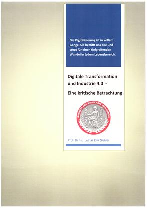 Digitale Transformation und Industrie 4.0 von Prof. Dr.h.c. Siebler,  Lothar