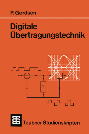 Digitale Übertragungstechnik von Gerdsen,  Peter