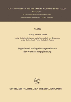 Digitale und analoge Lösungsmethoden der Wärmeleitungsgleichung von Köhne,  Heinrich