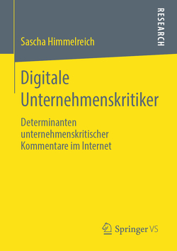 Digitale Unternehmenskritiker von Himmelreich,  Sascha