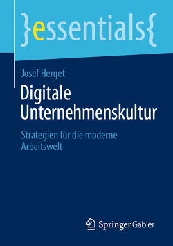 Digitale Unternehmenskultur von Herget,  Josef