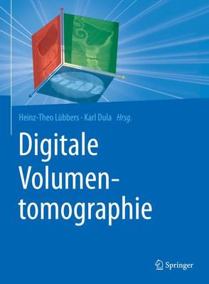 Digitale Volumentomographie von Dula,  Karl, Lübbers,  Heinz-Theo