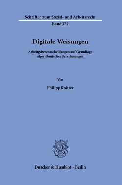 Digitale Weisungen. von Knitter,  Philipp