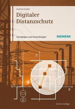 Digitaler Distanzschutz von Ziegler,  Gerhard