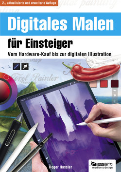 Digitales Malen für Einsteiger von Hassler,  Roger