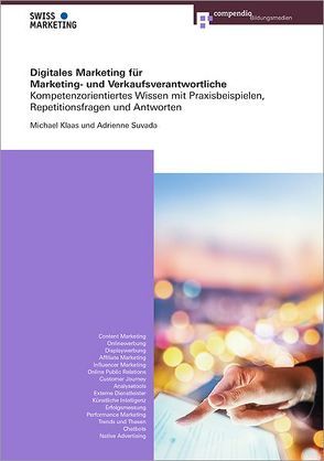 Digitales Marketing für Marketing- und Verkaufsverantwortliche von Klaas,  Michael, Suvada,  Adrienne