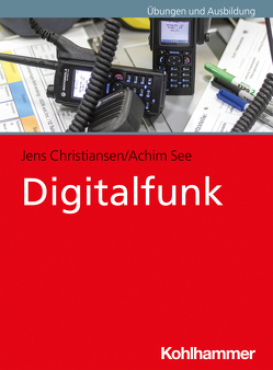 Digitalfunk von Christiansen,  Jens, See,  Achim