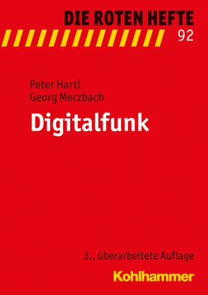 Digitalfunk von Hartl,  Peter, Merzbach,  Georg
