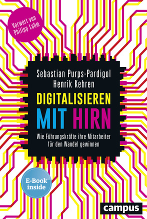 Digitalisieren mit Hirn von Kehren,  Henrik, Lahm,  Philipp, Purps-Pardigol,  Sebastian