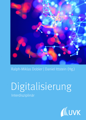 Digitalisierung von Dobler,  Ralph-Miklas, Ittstein,  Daniel