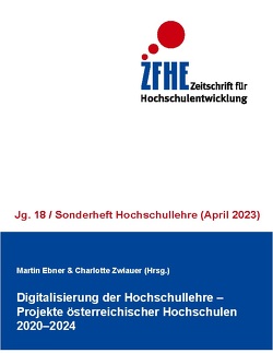 Digitalisierung der Hochschullehre. Projekte österreichischer Hochschulen 2020-2024 von Ebner,  Martin, Zwiauer,  Charlotte