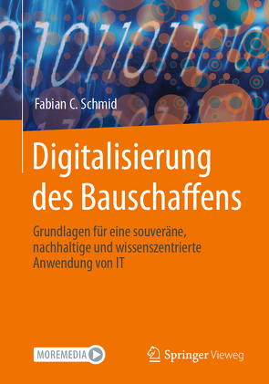 Digitalisierung des Bauschaffens von Schmid,  Fabian C.