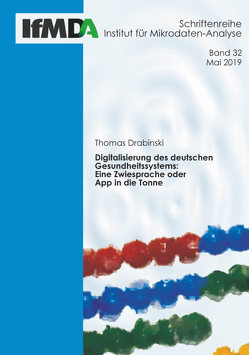 Digitalisierung des deutschen Gesundheitssystems von Thomas,  Drabinski