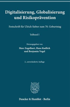 Digitalisierung, Globalisierung und Risikoprävention. von Engelhart,  Marc, Kudlich,  Hans, Vogel,  Benjamin