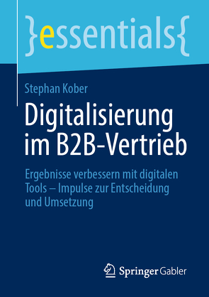 Digitalisierung im B2B-Vertrieb von Kober,  Stephan