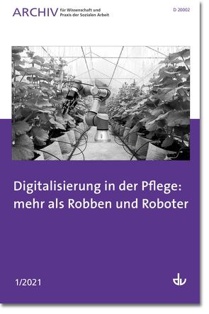 Digitalisierung in der Pflege: mehr als Robben und Roboter