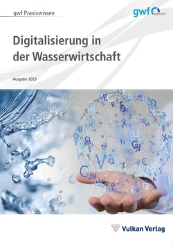 Digitalisierung in der Wasserwirtschaft von Lyko,  Hildegard