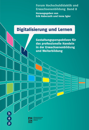 Digitalisierung und Lernen von Haberzeth,  Erik, Sgier,  Irena