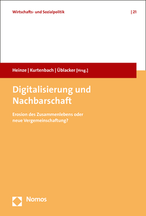 Digitalisierung und Nachbarschaft von Heinze,  Rolf G., Kurtenbach,  Sebastian, Üblacker,  Jan