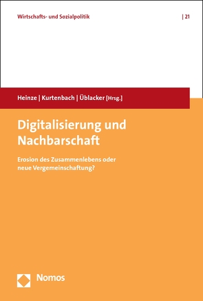 Digitalisierung und Nachbarschaft von Heinze,  Rolf G., Kurtenbach,  Sebastian, Üblacker,  Jan