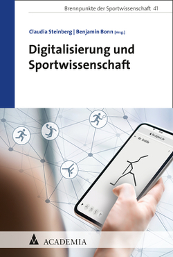 Digitalisierung und Sportwissenschaft von Bonn,  Benjamin, Steinberg,  Claudia