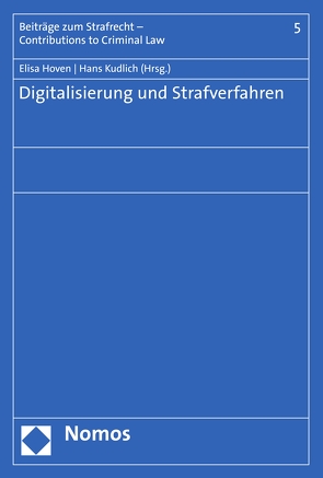 Digitalisierung und Strafverfahren von Hoven,  Elisa, Kudlich,  Hans