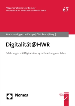 Digitalität@HWR von Egger de Campo,  Marianne, Resch,  Olaf
