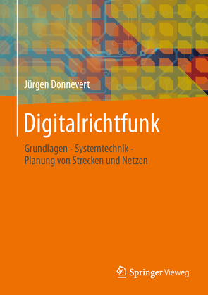 Digitalrichtfunk von Donnevert,  Jürgen