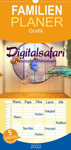 Familienplaner Digitalsafari – humorvolle Bildmontagen (Wandkalender 2022 , 21 cm x 45 cm, hoch) von Brunner-Klaus,  Liselotte