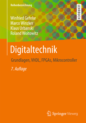 Digitaltechnik von Gehrke,  Winfried, Urbanski,  Klaus, Winzker,  Marco, Woitowitz,  Roland