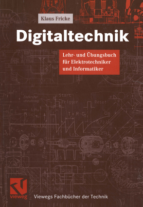 Digitaltechnik von Fricke-Neuderth,  Klaus, Mildenberger,  Otto