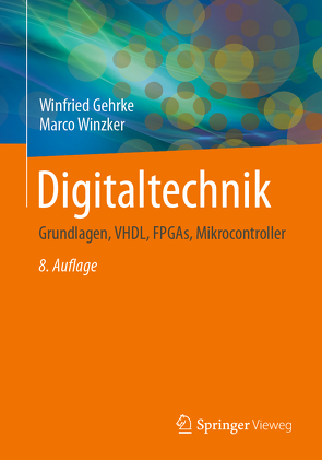 Digitaltechnik von Gehrke,  Winfried, Winzker,  Marco