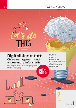 DigitalWerkstatt, Officemanagement und angewandte Informatik 2 HAS Office 365 + TRAUNER-DigiBox von Heitzeneder,  Andrea, Kepplinger,  Elke, Malli-Voglhuber,  Claudia, Pöttschacher,  Eva Christina, Wiesinger,  Hubert, Zauner,  Doris