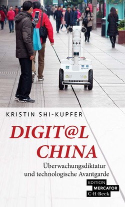 Digit@l China von Shi-Kupfer,  Kristin