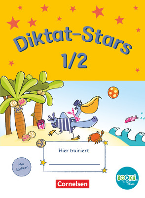 Diktat-Stars – BOOKii-Ausgabe – 1./2. Schuljahr von Auer,  Maria, Schmidt-Büttner,  Johanna, Winkelmeyr,  Kornelia